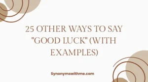 Other Ways to Say "Good Luck"