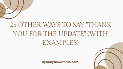 Other Ways to Say "Thank You for the Update"